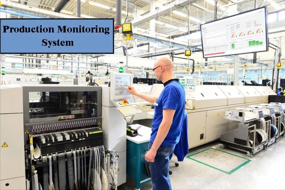 Production Monitoring And Reporting System